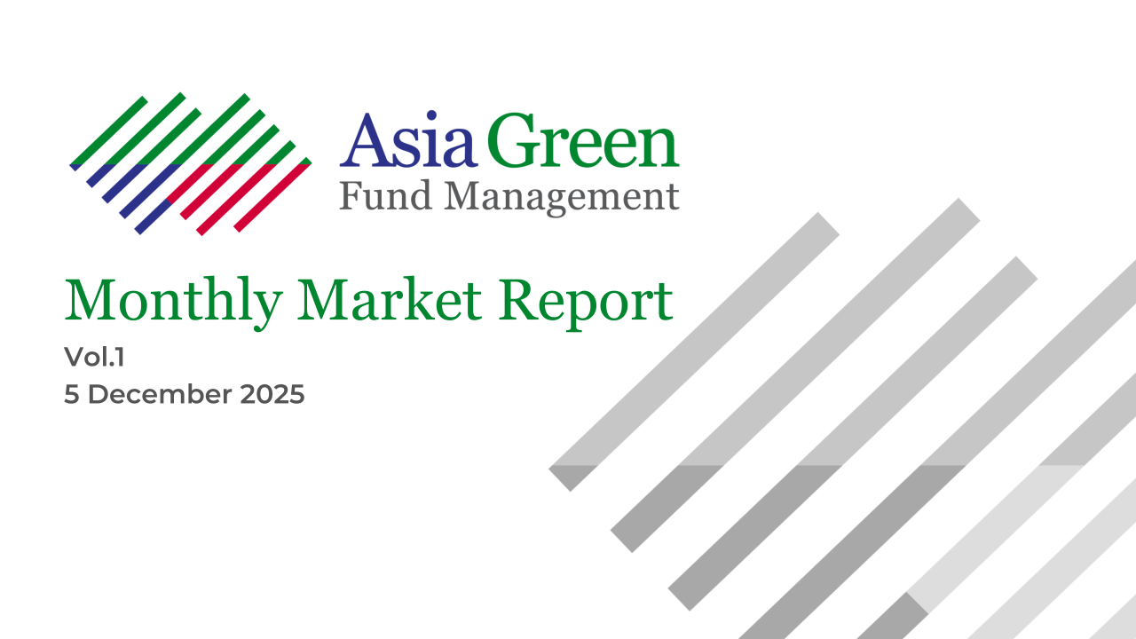 Asia Green Fund Management Monthly Report vol 1 - Dec 2025